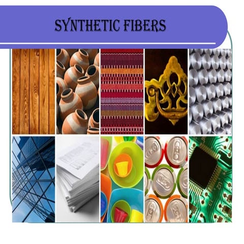 synthetic fibers | PPT