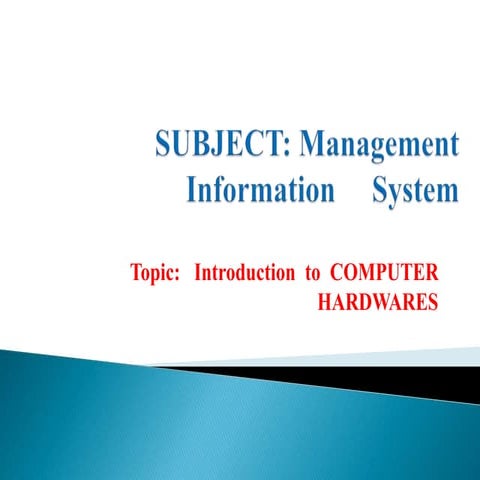 presentation on introduction of computer hardware
