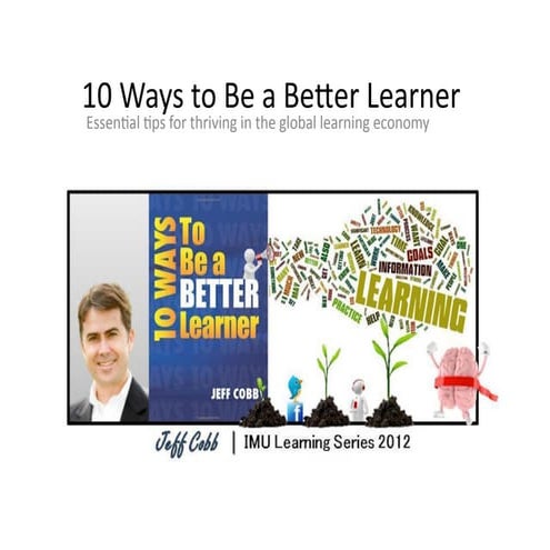 10 Ways to Be a Better Learner - IMU Webinar