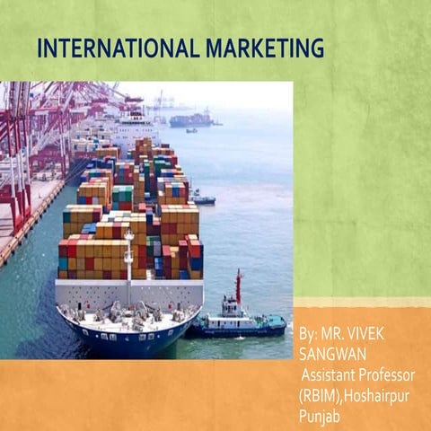 International Marketing/Domestic Marketing/scope/importance/challenges/trade ...