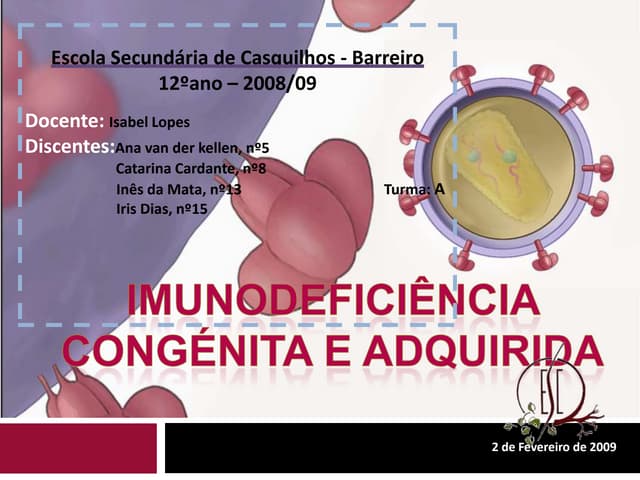 Imunodeficiencia congénita e adquirida