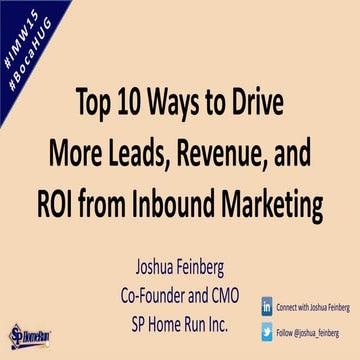 Top 10 Ways to Drive More Leads, Revenue, and ROI from Inbound Marketing