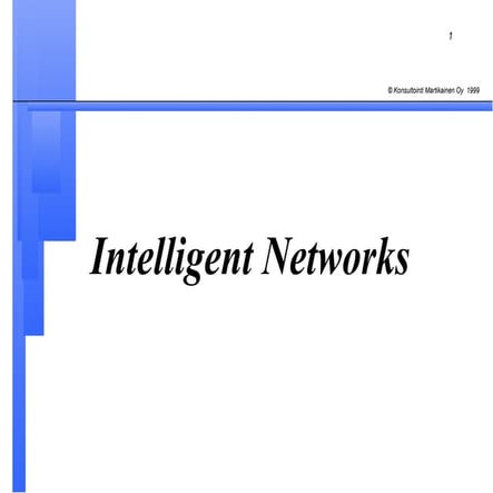 Intelligent Networks