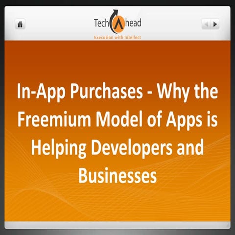 In-App Purchases - Why the Freemium Model of Apps is Helping Developers and B...