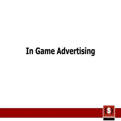 In Game Advertising