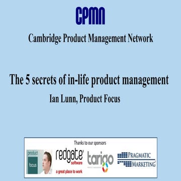 The 5 secrets of in-life product management