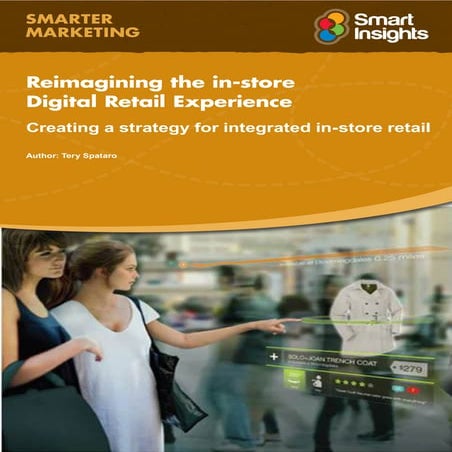 Re-imagining the in-store Digital Retail Experience