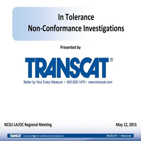 In-Tolerance Non-Conformance Investigations Webinar Slides