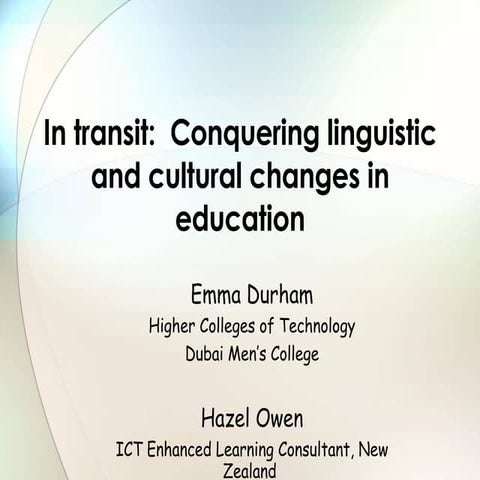 In Transit Conquering Linguistic And Cultural Changes In Education_Emma Durha...