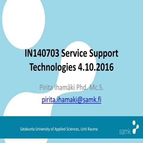 IN140703 service support technologies 4.10.2016