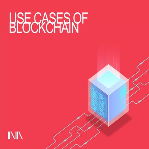 Practical Working Use Cases Of The Blockchain