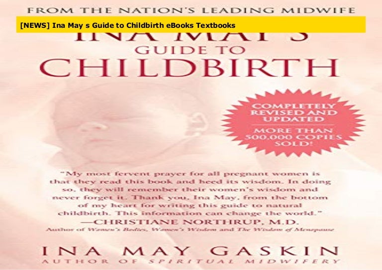 [NEWS] Ina May s Guide to