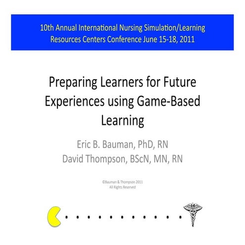 Preparing Learners for Future Experiences using Game-Based Learning