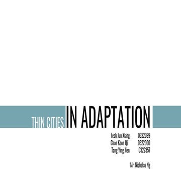 In adaptation project 1