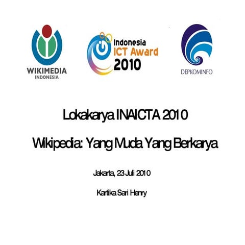 INAICTA 2010 - Wikipedia: Yang Muda Yang Berkarya
