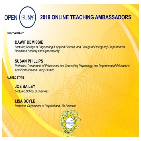 Open SUNY 2019 Online Teaching Ambassadors 