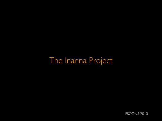 The Inanna Project