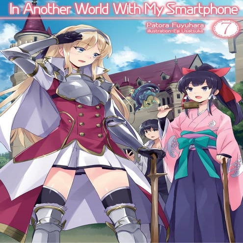 In another world with my smartphone   volumen 07 -light novel- premium