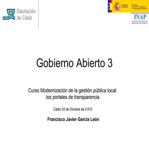 Gobierno abierto, Transparencia y Open Data (3)