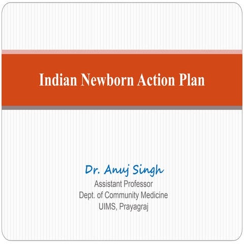 INAP Indian Newborn Action Plan.pptx