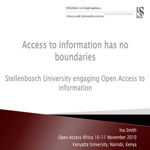 Access to information has no boundaries: Stellenbosch University engaging Ope...