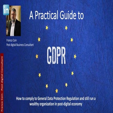 A Pratical Guide to GDPR - F.Coin