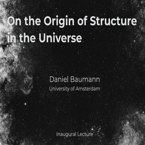On the Origin of Structure in the Universe