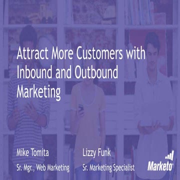 Attract More Customers with Inbound and Outbound Marketing