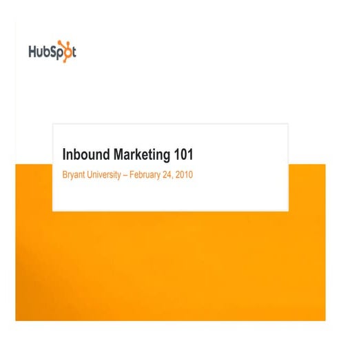 Inbound Marketing Crash Course for Bryant Marketing Association