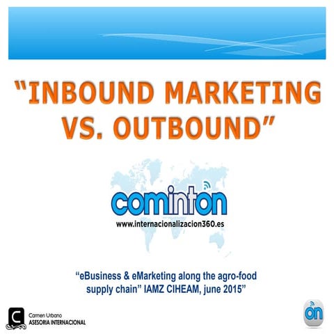 International Inbound Marketing, agro food supply chain. IAMZ-CIHEAM (EN)
