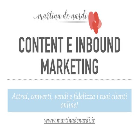 Che cos'è l'Inbound Marketing?