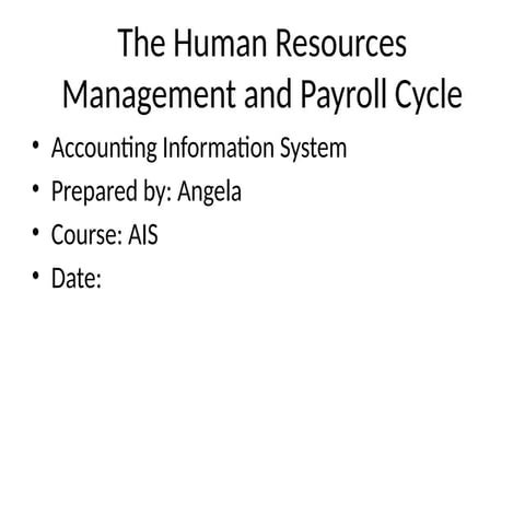 Comprehensive Overview of Human Resources Management and Payroll Cycle ...