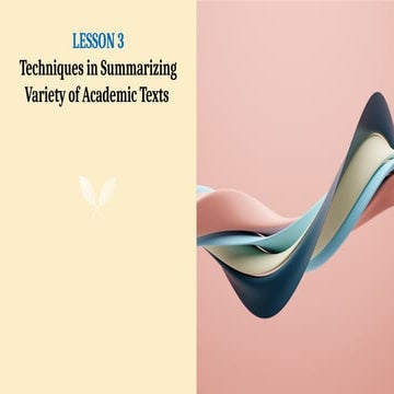 Techniques in summazing variety of academic texts