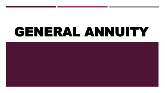 Simple And General Annuities Grade 11 Pptx