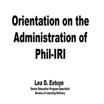 CONDUCT OF PHIL-IRI FOR ELEMENTARY AND JHS