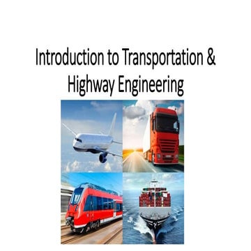 Simple Introduction to the Engineering Transportation and Highway | PDF