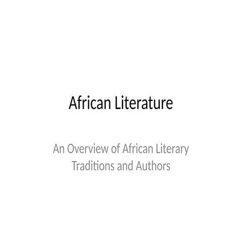 Africanliterature123456789101112134.pptx