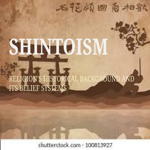 Intro to world religion shintoism report | PPTX