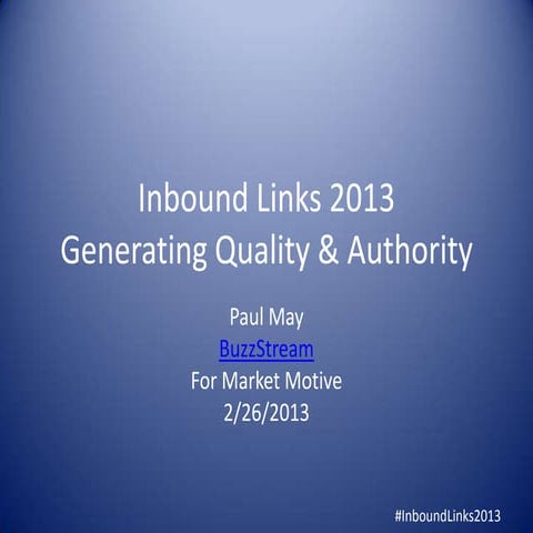 How to Build Great Inbound Links in 2013