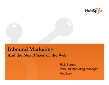 Inbound Marketing & the Next Phase of the Web