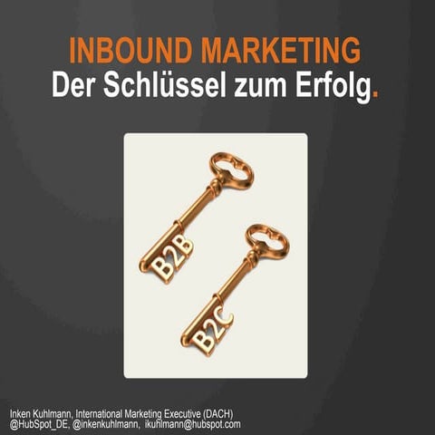 Inbound Marketing: Der Schlüssel zum Erfolg