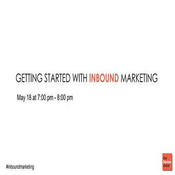 Getting Started With INBOUND Marketing