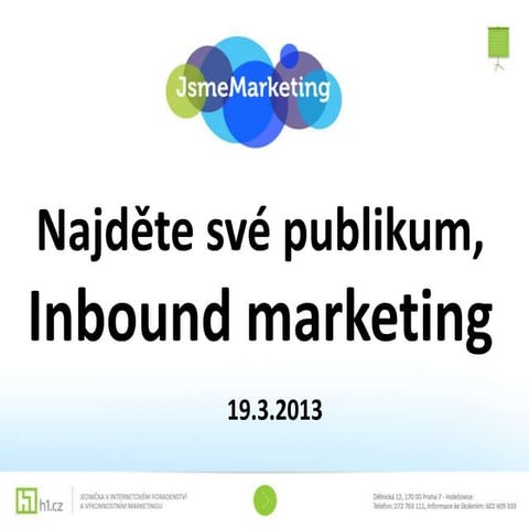 Inbound marketing  pro malé a střední firmy na JsmeMarketing