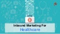 Inbound Marketing For Healthcare