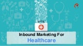 Inbound Marketing For Healthcare