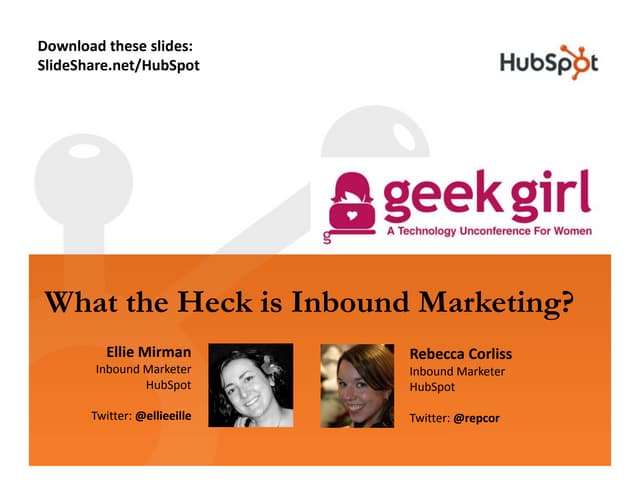 What the Heck is Inbound Marketing? HubSpot