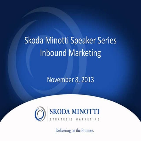 Skoda Minotti Speaker Series: Inbound Marketing