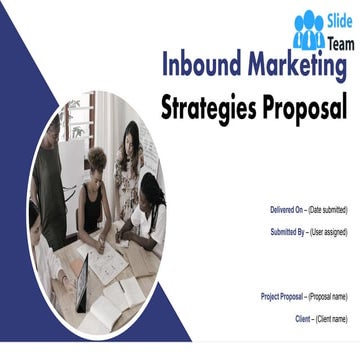 Inbound Marketing Strategies Proposal PowerPoint Presentation Slides