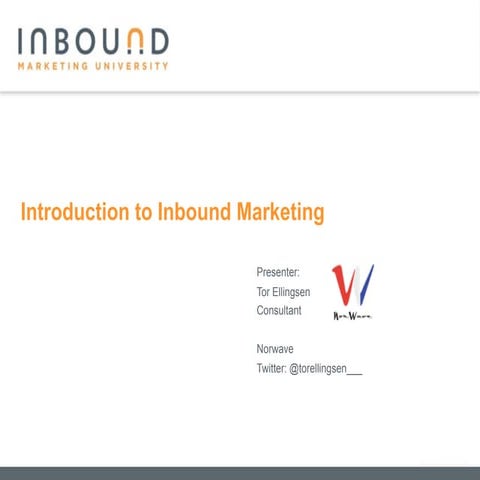 Inbound marketing university-intro-to-inbound-marketing