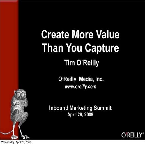 Creat More Value Than You Capture